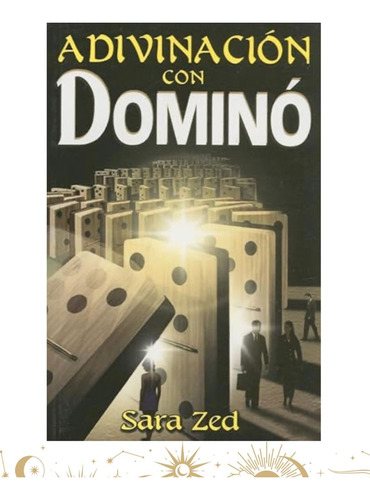 Libro Adivinación Con Dominó - Soncosasdebrujas®