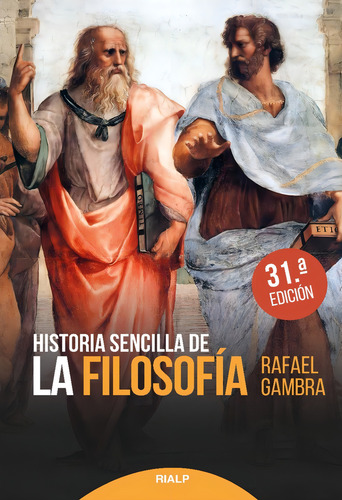 Libro - Historia Sencilla De La Filosofía - Rafael Gambra
