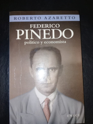 Libro Federico Pinedo Roberto Azaretto
