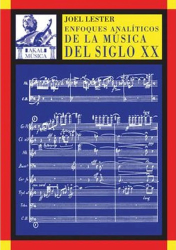 Enfoques Analiticos De La Musica Del Siglo Xx T.d.