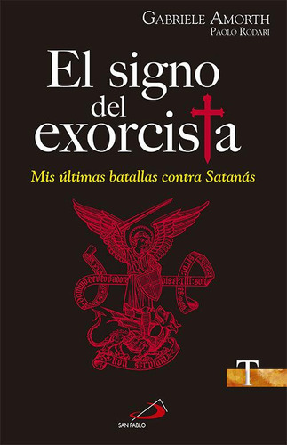 Libro: El Signo Del Exorcista. Amorth, Gabriele#rodari, Paol