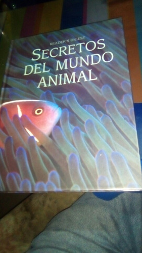 Secretos Del Mundo Animal Reader's Digest