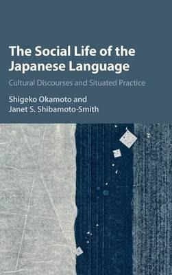 Libro The Social Life Of The Japanese Language : Cultural...