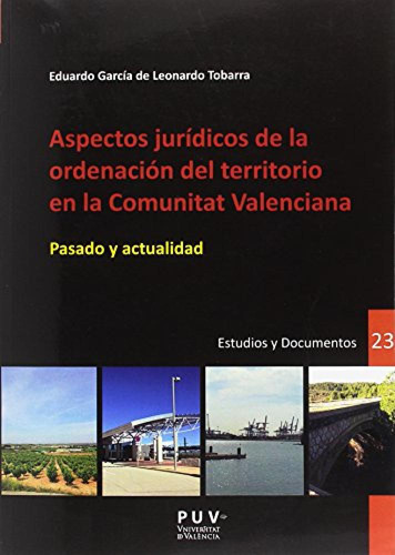 Aspectos Juridicos De La Ordenacion Del Territorio En La Com