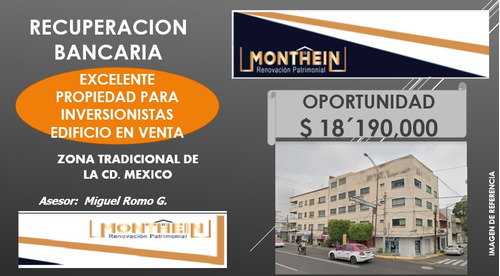 Atencion Inversionistas, Edificio En Venta     Recuperacion Bancaria                            Mrg