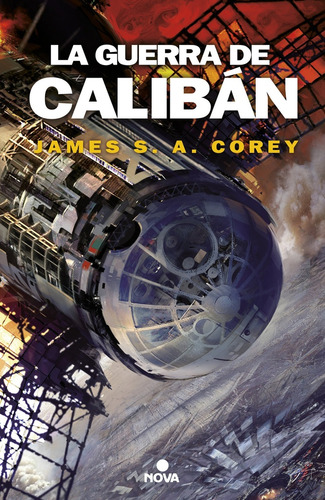 La Guerra De Caliban  - James S.a Corey