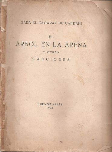 Imagen 1 de 1 de El Arbol En La Arena - Elizagaray De Cardahi