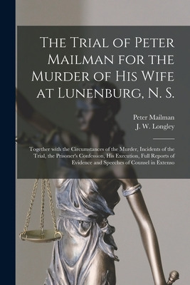 Libro The Trial Of Peter Mailman For The Murder Of His Wi...