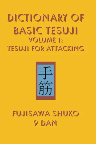 Libro: Dictionary Of Basic Tesuji: Volume 1: Tesuji For