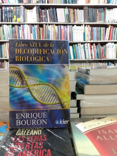 Libro Azul De La Decodificación Biológica - Enrique Bouron