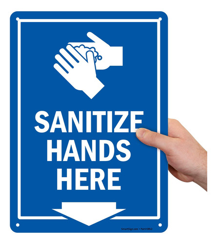 Smartsign Cartel  Sanitize Hands Here  Flecha Abajo Plastico