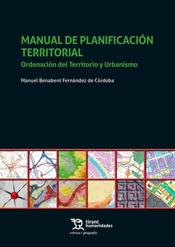 Manual De Planificación Territorial. Ordenación Del Territor