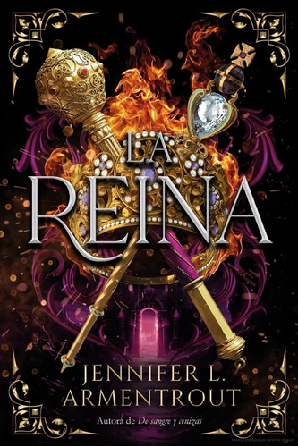 La Reina - Jennifer Armentrout. Entrega Inmediata!!!!!!!!!!!