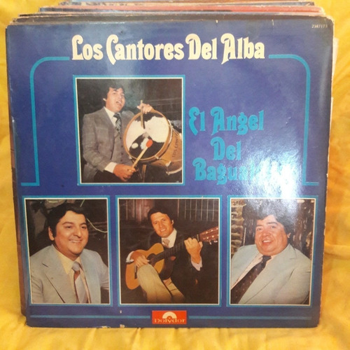 Vinilo Los Cantores Del Alba El Angel Del Bagualero O F3