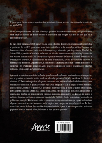 2020: O Brasil na Idade das Trevas, de Junior, Nelson Aleixo da Silva. Editorial Artêra Editorial, capa mole em português, 2022