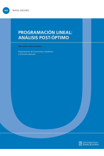 Libro Programacion Lineal: Analisis Post-optimo - Garcia ...