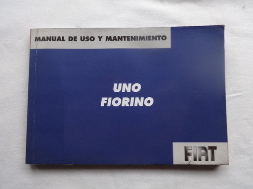 Fiat Uno Fiorino 2006 2007 Manual Instrucciones Guantera