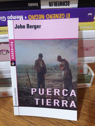 Puerca Tierra John Berger Octaedro Nuevo * 