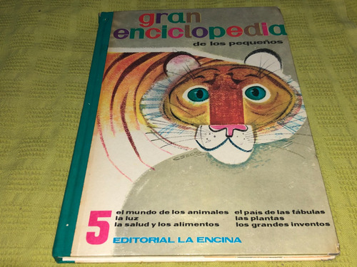 Gran Enciclopedia De Los Pequeños 5 - La Encina