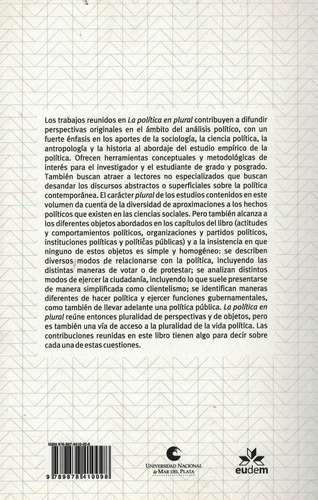 Politica En Plural, La: Investigaciones Sociales Sobre La Política Contemporánea, De Lorenc Valcarce, Federico. Editorial Eudem, Tapa Blanda En Español