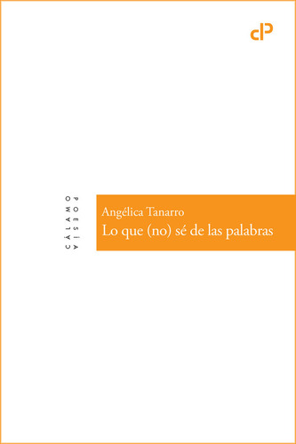 Libro Lo Que (no) Se De Las Palabras - Tanarro, Angelica