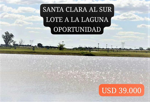Lote A Laguna En Venta - Santa Clara Al Sur Canning - San Vicente