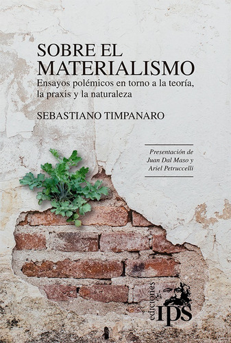 Sobre El Materialismo - Timpanaro Sebastian (libro) - Nuevo