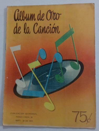 Ejemplar No. 18 , Album De Oro De La Canción, Tomo Ii, 1950