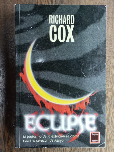 Eclipse * Richard Cox * Vergara Bolsillo *