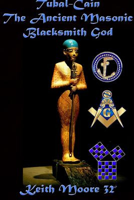 Libro Tubal-cain The Ancient Masonic Blacksmith God - Moo...