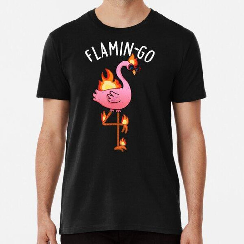 Remera Flamin-go Divertido Juego De Palabras Sobre Flamencos