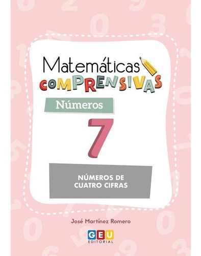 Libro Matematicas Comprensivas Numeros 7