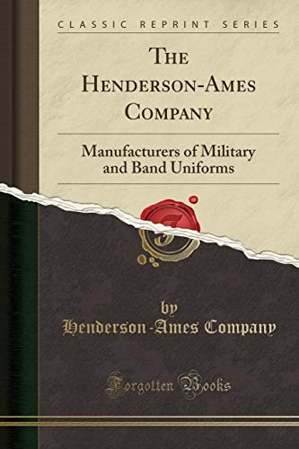 The Hendersonames Company Manufacturers Of Military And Band