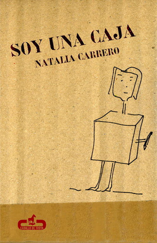 Soy Una Caja - Carrero. Natalia