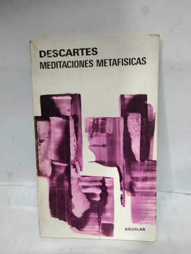 Meditaciones Metafisicas