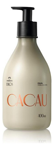 Natura Ekos Cacao Pulpa Hidratante Corporal 400ml Cacau Cacau
