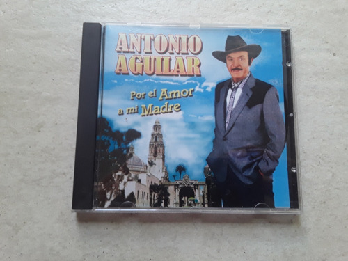 Antonio Aguilar - Por El Amor A Mi Madre - Cd / Kktus