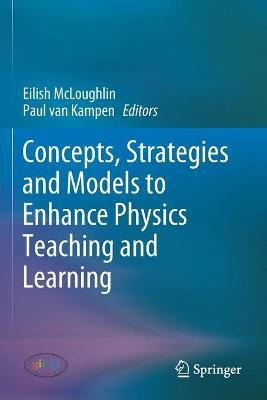 Libro Concepts, Strategies And Models To Enhance Physics ...