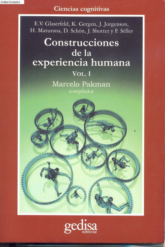 Construcciones de la experiencia humana Vol. I, de Pakman, Marcelo etal. Serie Cla- de-ma Editorial Gedisa en español, 1995