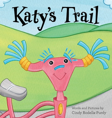 Libro Katy's Trail - Rodella-purdy, Cindy