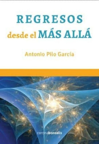 Libro Regresos Desde El Más Allá Lku