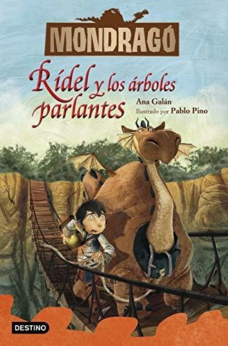 Libro Mondragó 2. Rídel Y Los Árboles Parlantes - Galan, 