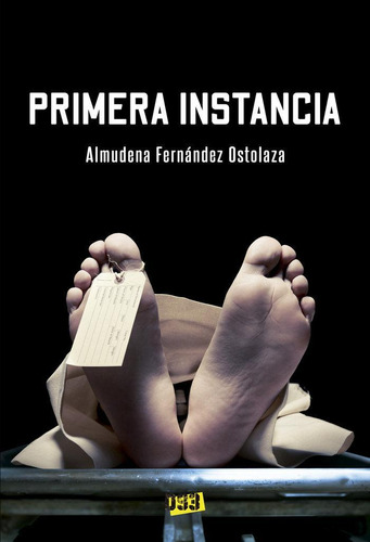 Libro: Primera Instancia. Fernández Ostolaza, Almudena. Dist