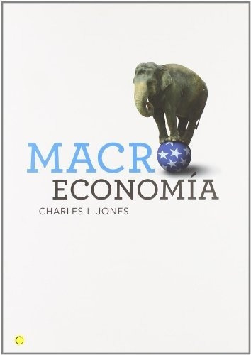 Macroeconomía - Charles I. Jones, De Charles I. Jones. Editorial A.bosch En Español