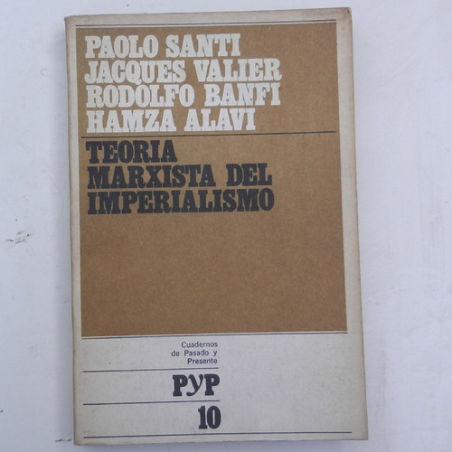 Teoria Marxista Del Imperialismo, Paolo Santi Jacques Valier