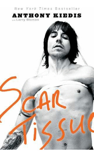 Libro Scar Tissue (inglés)