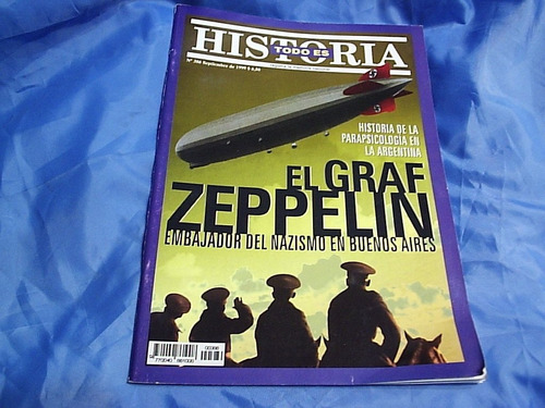Todo Es Historia - El Graff Zeppelin - Nazis - Mor Roig