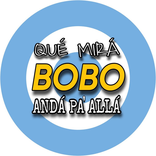 Calco Que Miras Bobo Mundial Para Celular