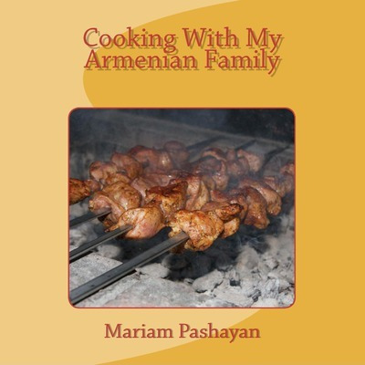 Libro Cooking With My Armenian Family - Mariam Pashayan