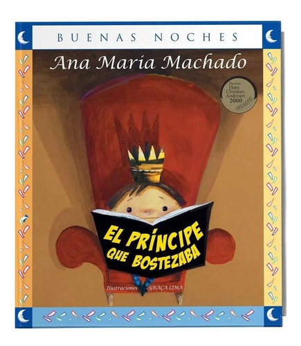 El Principe Que Bostezaba / Ana Maria Machado